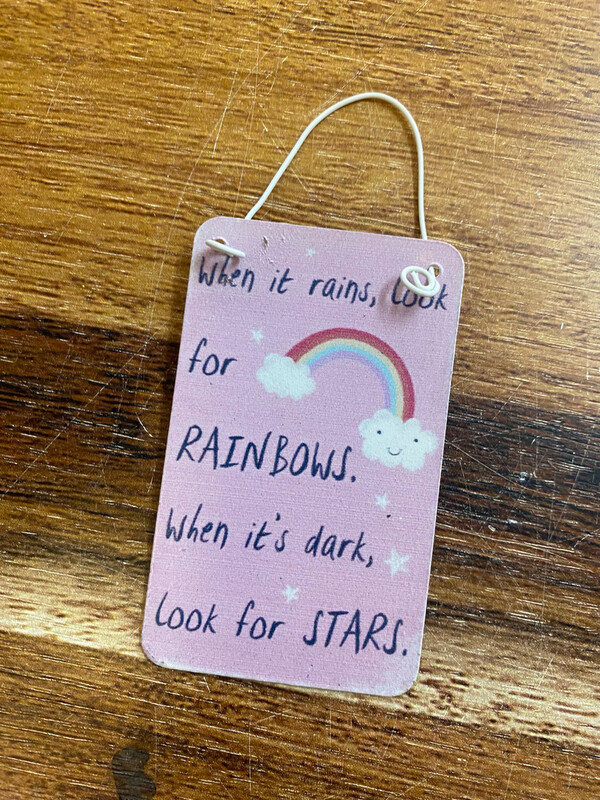 When It Rains Look For Rainbows - Metal Plaque