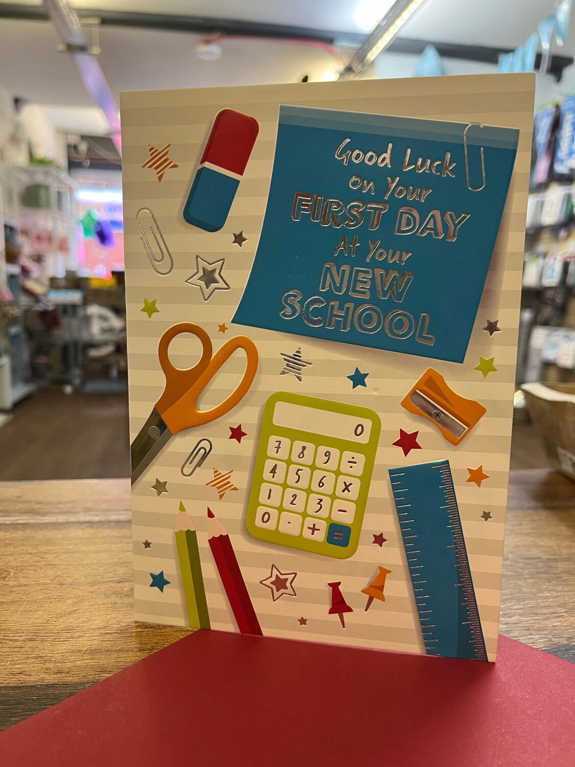 Good Luck On Your First Day At Your New School Card