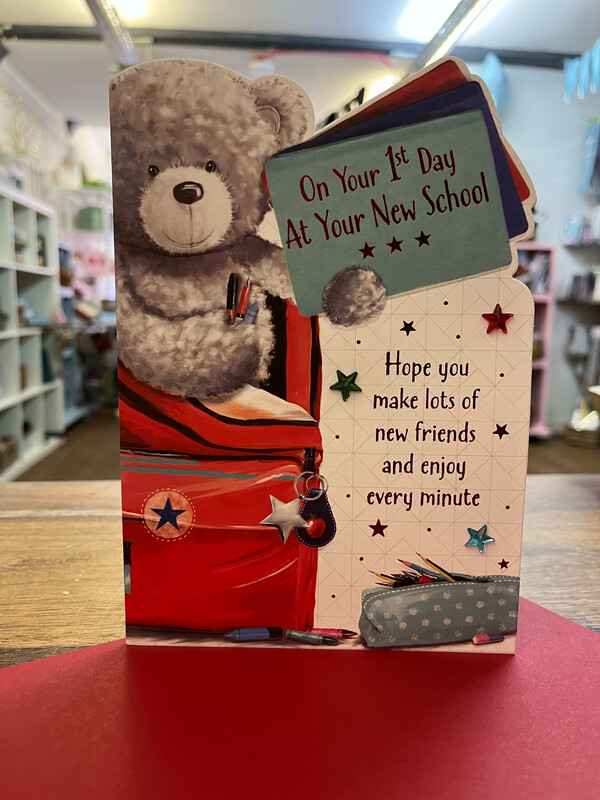 On Your 1st Day At Your New School Card