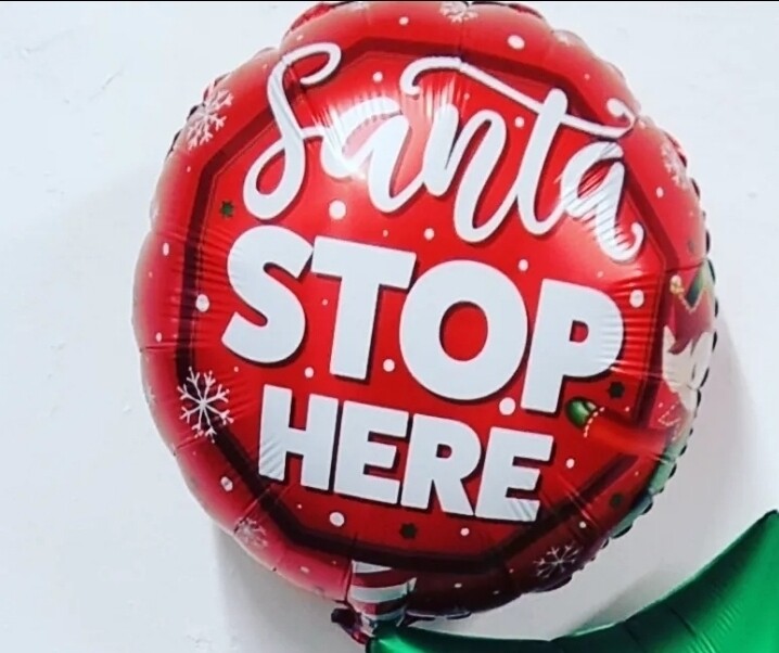 Santa stop here balloon