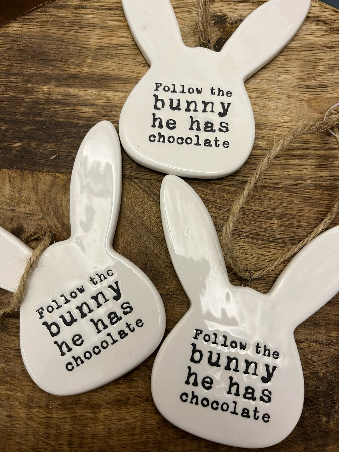 Porcelain Hanging Bunny “Follow The Bunny He Has Chocolate”