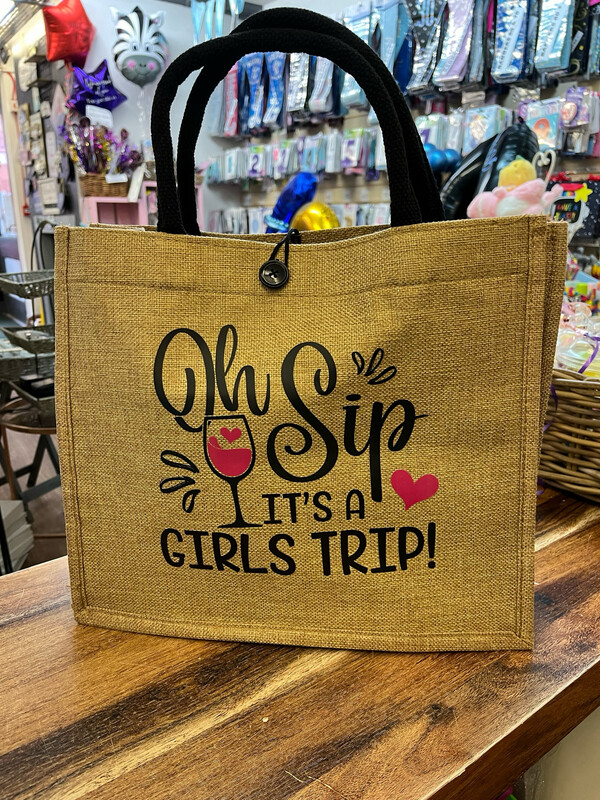 Oh Sip 🍷 It’s A Girls Trip Hessian Shopper Bag