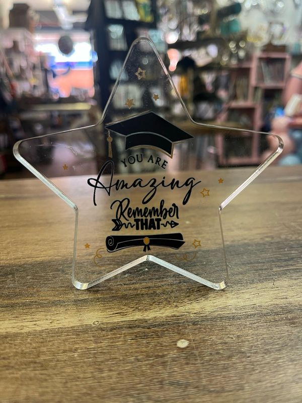 Acrylic Star - Graduation You Are Amazing