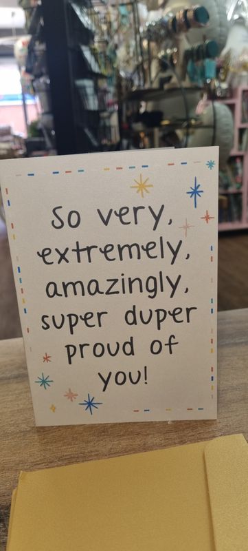 So proud of you card