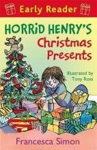 Horrid Henry's Christmas Presents / Francesca Simon
