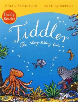 Tiddler Reader / Julia Donaldson