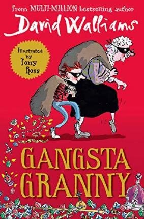 Gangsta Granny / David Walliams