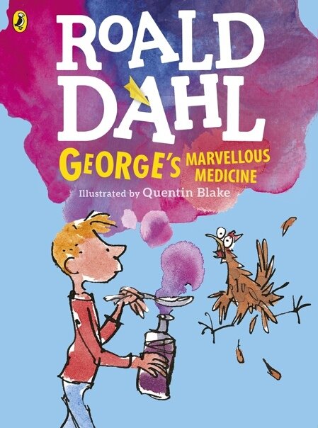 George's Marvellous Medicine / Roald Dahl