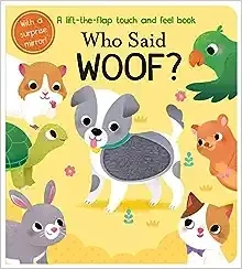 Who Said Woof? Board book – Lift the flap/Yi-Hsuan Wu