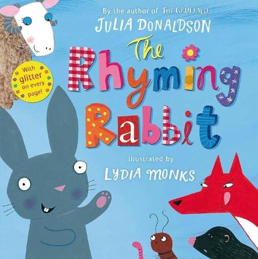 The Rhyming Rabbit /Julia Donaldson