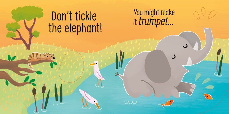 Don't tickle the elephant!