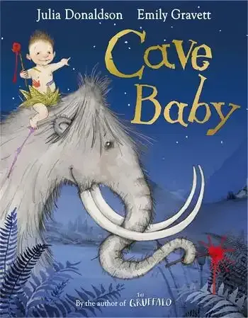 Cave baby / Julia Donaldson