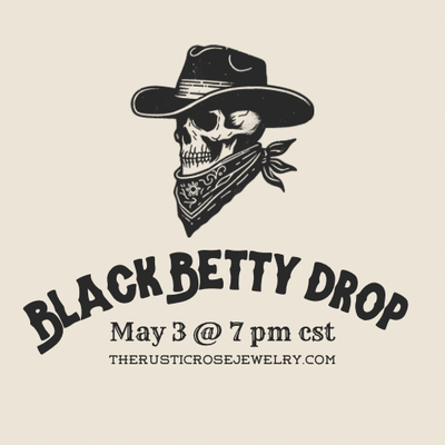Black Betty Drop