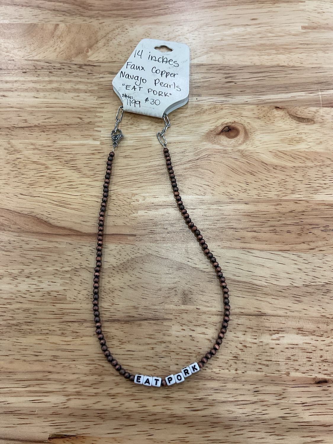Eat Pork Faux Copper Navajo Pearls