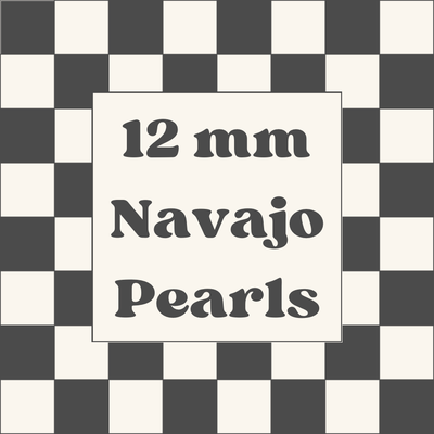 12 mm Navajo Pearls 