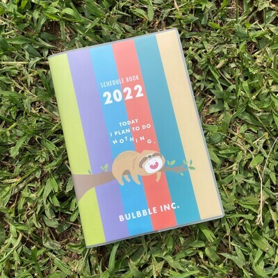Bulbble Inc. “Sloth” Schedule Book 2022