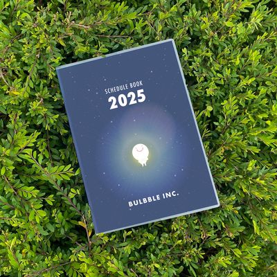 Bulbble Inc. “Believe In Yourself” Schedule Book 2025 Bulbble Inc. “Believe In Yourself” Schedule Book 2025
