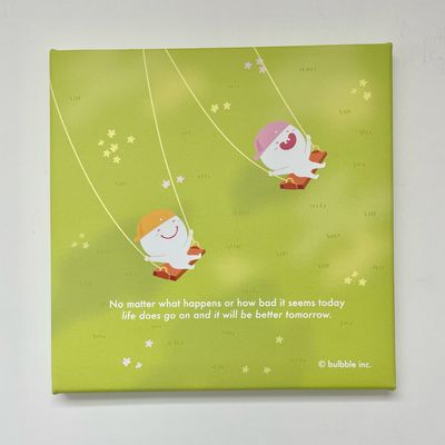 < 精選款式現貨優惠 > Bulbble Canvas - “It will be better tomorrow”