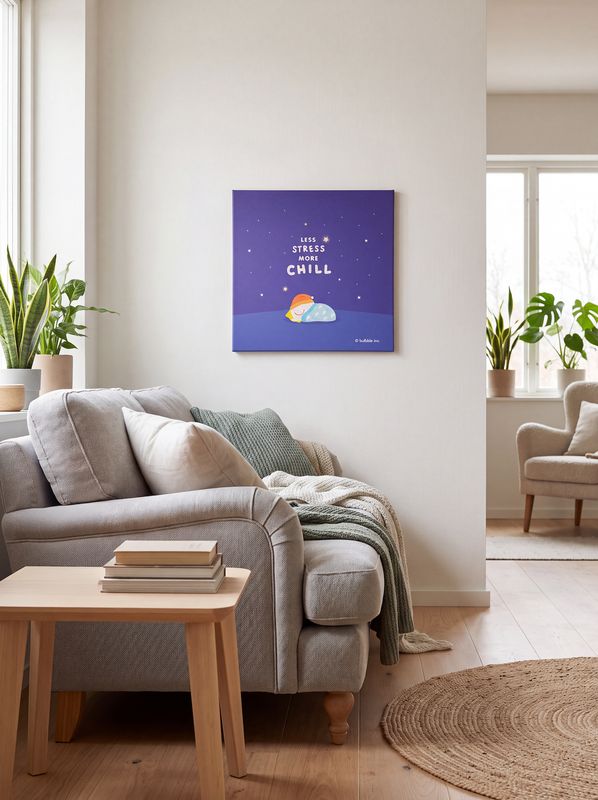 < 精選款式現貨優惠 > Bulbble Canvas - “Less Stress More Chill (Sleep)”