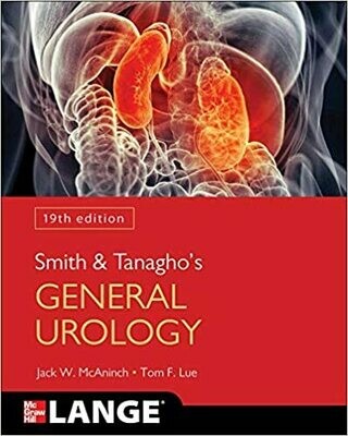 Smith &amp; Tanagho&#39;s General Urology 19th Edition
