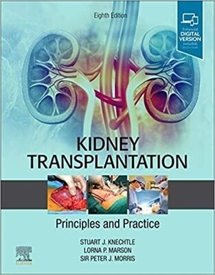 Kidney transplantation Principles and Practice 6th edition