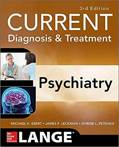 Current Diagnosis &amp; Treatment Psychiatry 3rd Edition