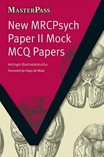Masterpass New MRCPsych Paper II Mock MCQ Paper