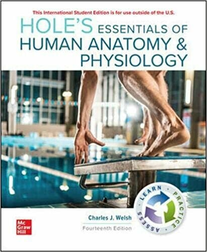 Hole&#39;s Essentials of Human Anatomy &amp; Physiology 14th Edition