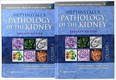 Heptinstall&#39;s Pathology of the Kidney Seventh, 2 volume set Edition