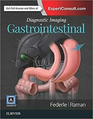 Diagnostic Imaging: Gastrointestinal 3rd Edition
