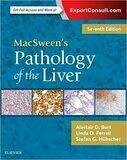 MacSween&#39;s Pathology of the Liver 7th Edition