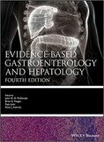 Evidence-based Gastroenterology and Hepatology (Evidence-Based Medicine) 4th Edition