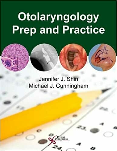 Otolaryngology Prep and Practice 1st Edition