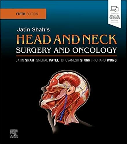 Jatin Shah&#39;s Head and Neck Surgery and Oncology 5th Edition