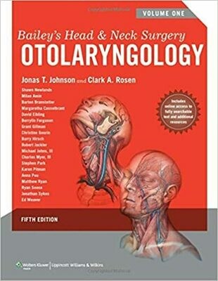 Bailey&#39;s Head and Neck Surgery: Otolaryngology (2 volume set) 5th Edition