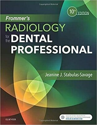 Frommer&#39;s Radiology for the Dental Professional 10th Edition
