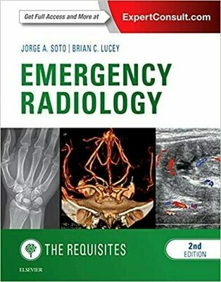 Emergency Radiology: The Requisites (Requisites in Radiology) 2nd Edition