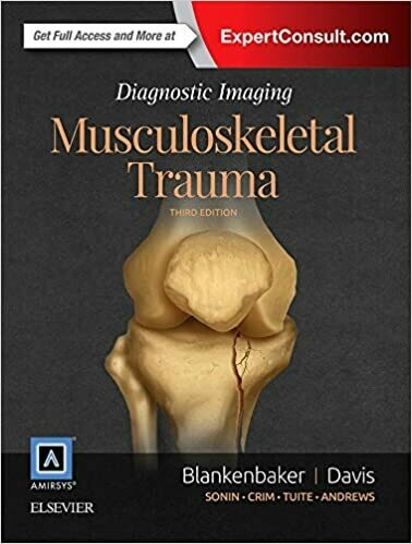 Diagnostic Imaging: Musculoskeletal Trauma 2nd Edition