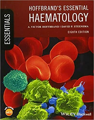 Hoffbrand&#39;s Essential Haematology (Essentials) 8th Edition