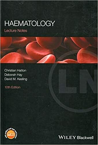 Haematology (Lecture Notes) 10th Edition