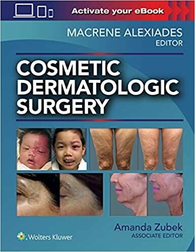 Cosmetic Dermatologic Surgery 1st Edition
