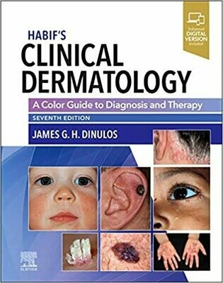 Habif&#39;s Clinical Dermatology: A Color Guide to Diagnosis and Therapy 7th Edition