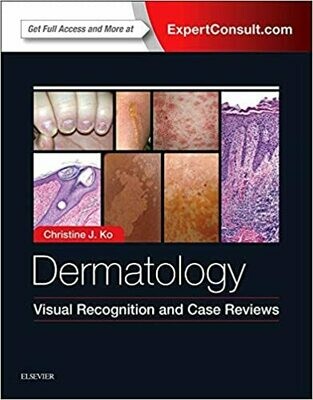 Dermatology: Visual Recognition and Case Reviews 1st Edition