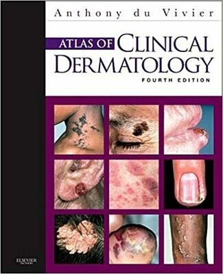 Atlas of Clinical Dermatology (du Vivier, Atlas of Clinical Dermatology) 4th Edition