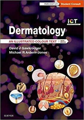 Dermatology: An Illustrated Colour Text 6th Edition