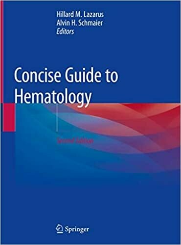 Concise Guide to Hematology 2nd ed. 2019 Edition