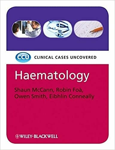 Haematology: Clinical Cases Uncovered 2nd Edition