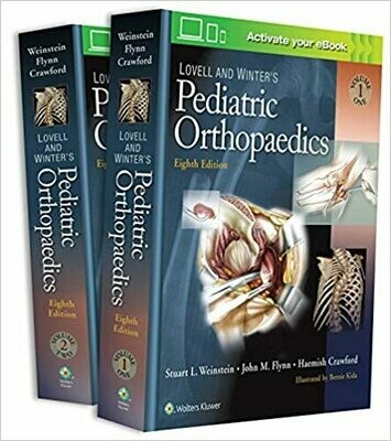 Lovell and Winter&#39;s Pediatric Orthopaedics 8th Edition