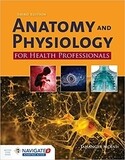 Anatomy and physiology for health professionals 3rd edition