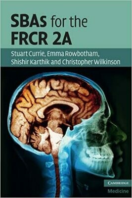 SBAs for the FRCR 2A 1st Edition
